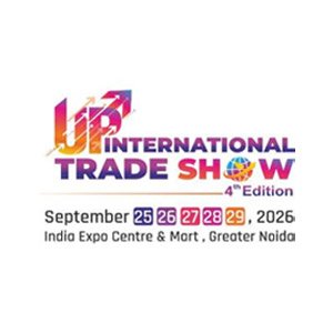 Fourth edition of UP International Trade Show to give new momentum to Yogi government's global trade vision